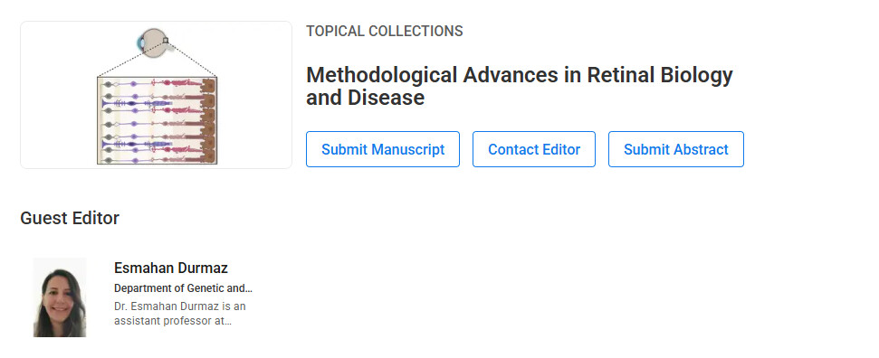 Bölümümüz Öğretim Üyesi Dr. Esmahan Durmaz JoVE Dergisinde Editörlük Görevi Üstlendi