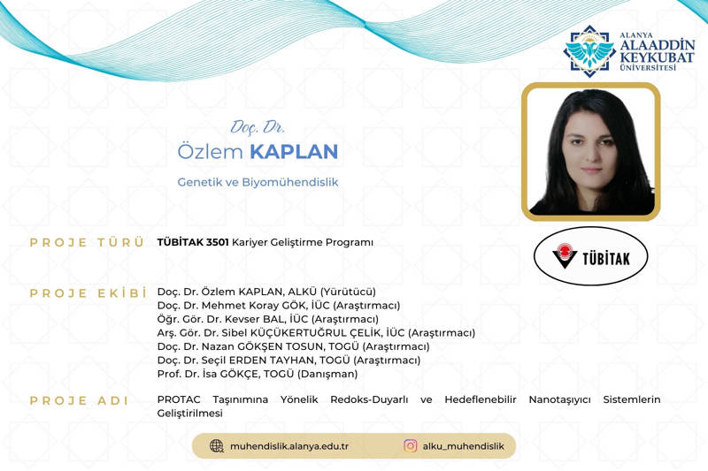 Bölümümüzden TÜBİTAK 3501 Proje Başarısı - Doç. Dr. Özlem Kaplan
